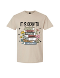 It's Ok Short Sleeve Tee