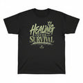 Healing Over Survival Tee