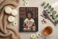 Me First Journal