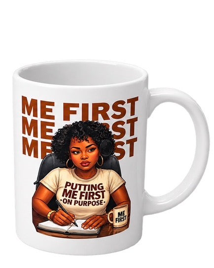 Me First Coffee Mug