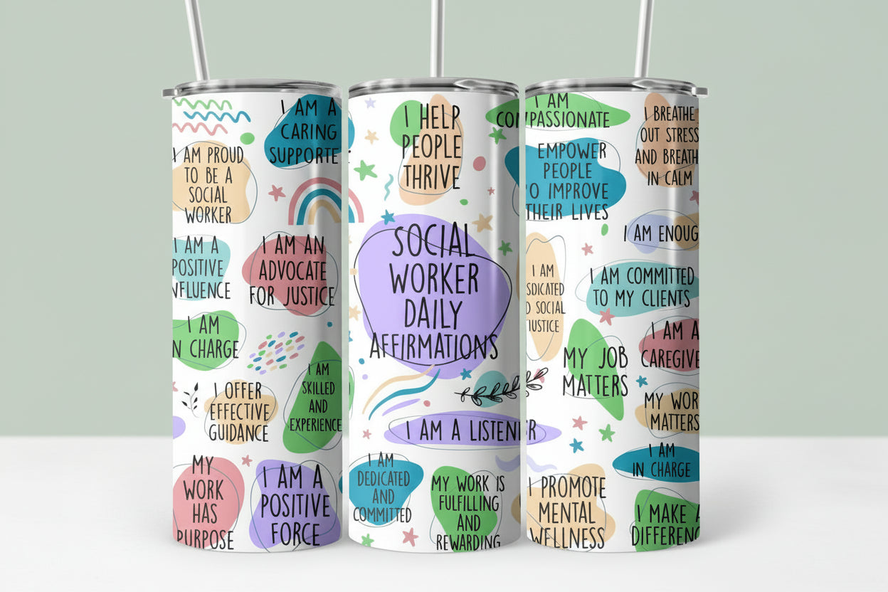 Social Work Affirmation Tumbler - 20 oz Stainless Steel